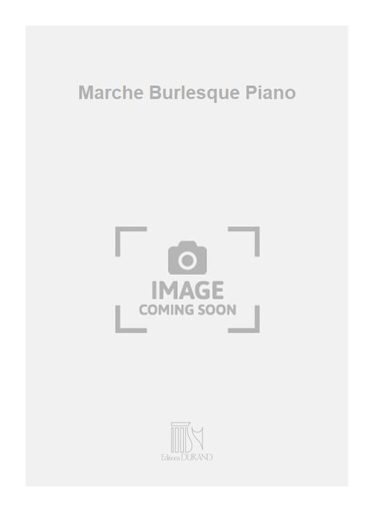 Marche Burlesque Piano
